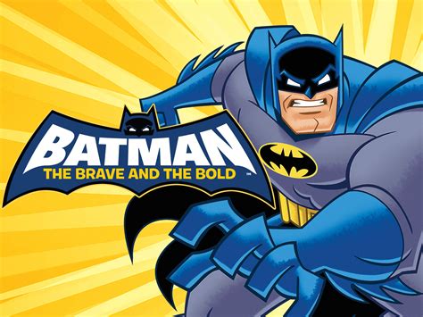 Batman: The Brave and the Bold (TV Series .